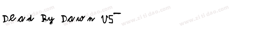Dead By Dawn US字体转换